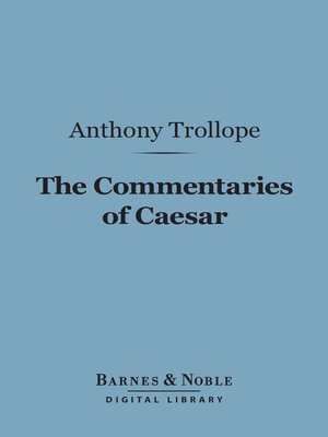 cover image of The Commentaries of Caesar (Barnes & Noble Digital Library)